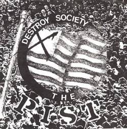 The Pist : Destroy Society 7 The Pist : Destroy Society 7